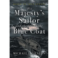 His Majesty's Sailor and the Girl in the Blue Coat