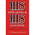 His Appearing & His Kingdom
