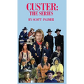 Custer: The Series