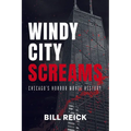 Windy City Screams: Chicago's Horror Movie History