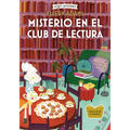 Misterio En El Club de Lectura / Mystery in the Book Club: Serie Secretos, Libros Y Bollos / Secrets, Books & Buns Series Volume 1