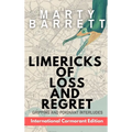 Limericks of Loss And Regret: Gripping And Poignant Interludes