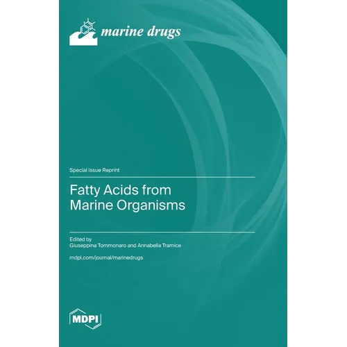Fatty Acids from Marine Organisms