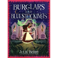 Burglars and Bluestockings