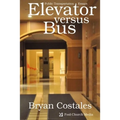 Elevator Versus Bus: Public Transportation Essays