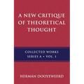 A New Critique of Theoretical Thought, Vol. 1