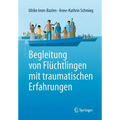 Begleitung Von Flüchtlingen Mit Traumatischen Erfahrungen