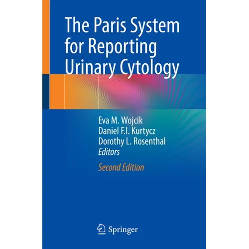 The Paris System for Reporting Urinary Cytology