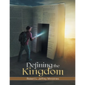 Defining the Kingdom