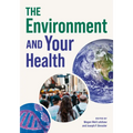 The Environment and Your Health