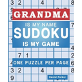Sudoku For Grandma: Large print Easy Sudoku Puzzle Book Gift For grandma Appreciation Birthday Mothers Day & Retirement