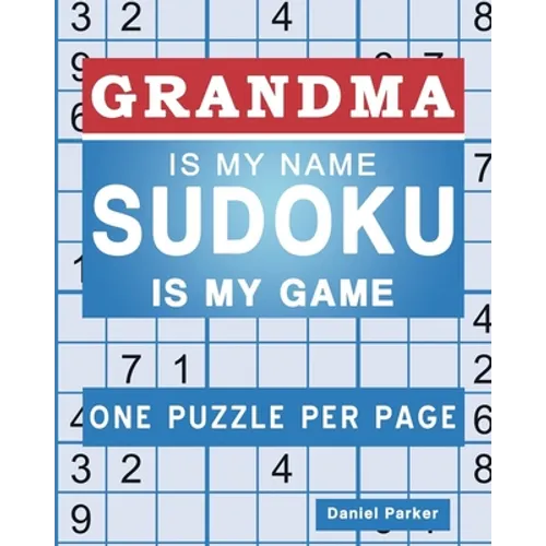 Sudoku For Grandma: Large print Easy Sudoku Puzzle Book Gift For grandma Appreciation Birthday Mothers Day & Retirement