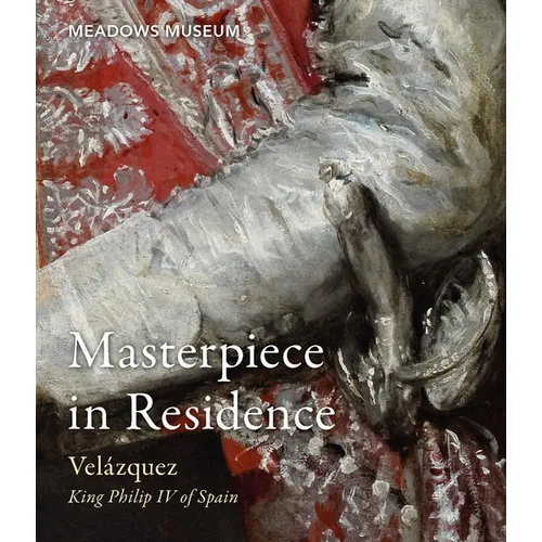 Masterpiece in Residence: Velázquez's King Philip IV of Spain from the Frick Collection