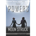 Moon Struck: The Third Lunar Lovescape Novel