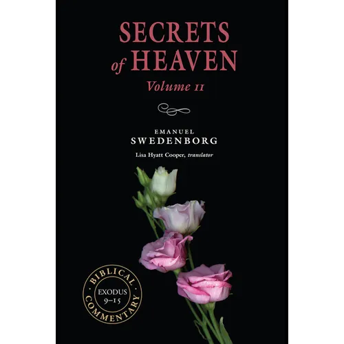 Secrets of Heaven Volume 11: The Portable New Century Edition