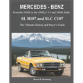 MERCEDES-BENZ, The modern SL cars, The R107 and C107: From the 350SL/SLC to the 560SL and 500 Rally