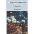 The Braeland Poems: Soliloquies