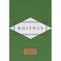 Whitman: Poems: Edited by Peter Washington
