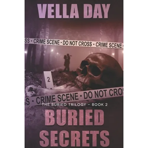 Buried Secrets: A Dark Romantic Suspense