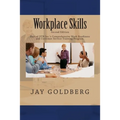 Workplace Skills: Book 2 from DTR Inc.'s Series for Classroom and On the Job Work Readiness Training