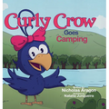 Curly Crow Goes Camping