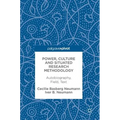 Power, Culture and Situated Research Methodology: Autobiography, Field, Text