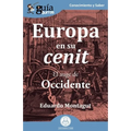 GuíaBurros: Europa en su cenit: El auge de Occidente