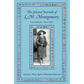 The Selected Journals of L.M. Montgomery: Volume III: 1921-1929