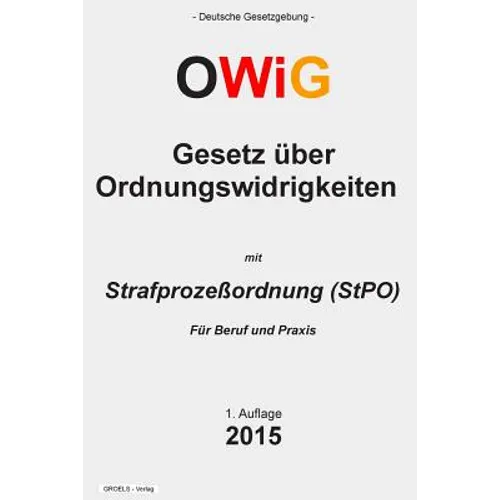 Gesetz über Ordnungswidrigkeiten: (OWiG)