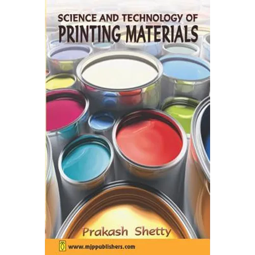 Science and Technology of Printing Materials
