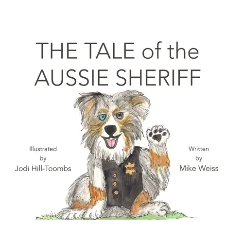 The Tale of the Aussie Sheriff