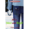 All is Merri and Bright