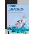 Ionic Polymers: Smart Materials, Energy, Biomaterials