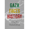 Gaza Faces History