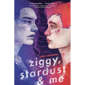 Ziggy, Stardust and Me