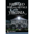 Haunted Inns and Hotels of Virginia
