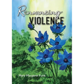 Renouncing Violence: Practice from the Monastic Tradition