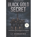Black Gold Secret (Large Print)