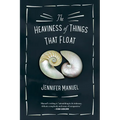 The Heaviness of Things That Float