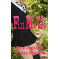 Fill Me Up: Nine Explicit Erotic Stories