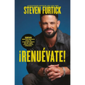 ¡Renuévate! (Do the New You): Seis Mentalidades Que Te Convertirán En El Ser Que Fuiste Creado
