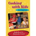 Cooking with Kids - Just 5 Ingredients: Healthy Recipes for Busy Families on the Go!
