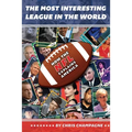 The Most Interesting League In the World: How the NFL Explains America