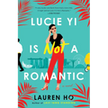 Lucie Yi Is Not a Romantic