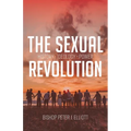 The Sexual Revolution: History Ideology Power