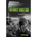 The Deadly Doctor: From the files of Tony Diamond Investigations