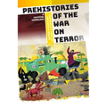 Prehistories of the War on Terror: A Critical Genealogy