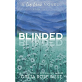 Blinded - a Cade Ranch Special Edition (Book Five)