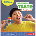The Sense of Taste: A First Look