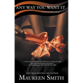 Any Way You Want It